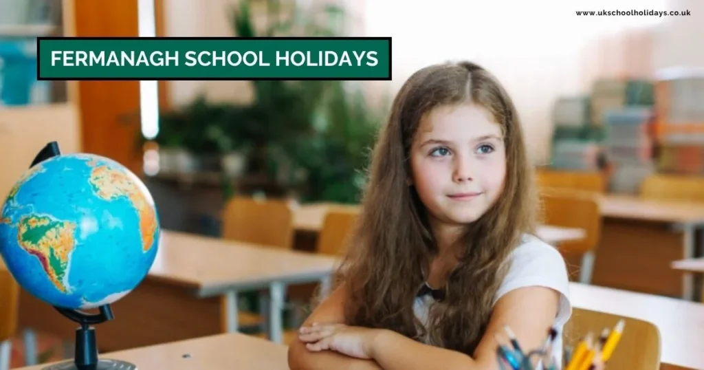 Fermanagh School Holidays and Term Dates