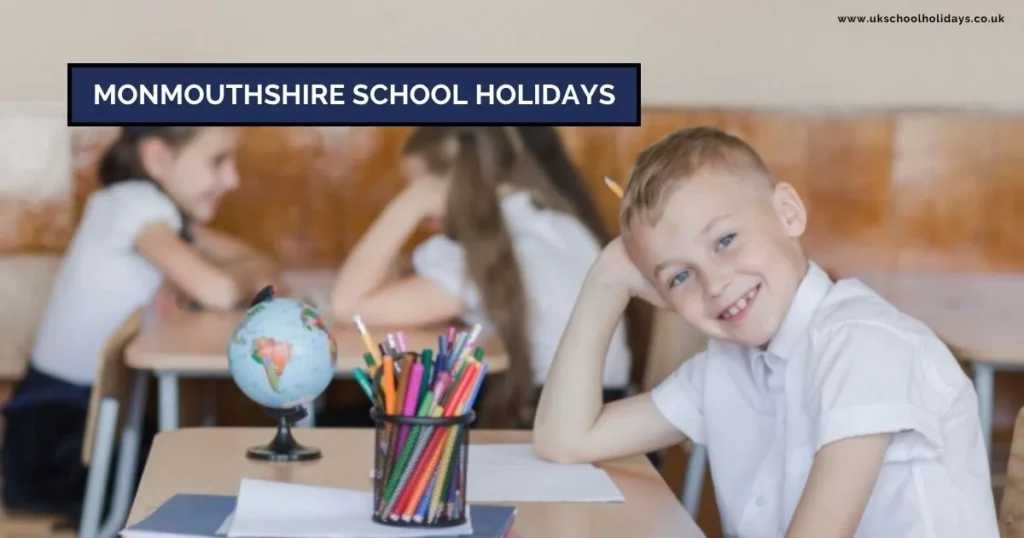 Monmouthshire School Holidays and Term Dates