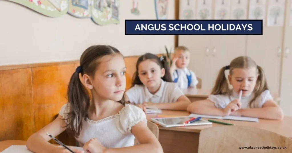 Angus School Holidays and Term Dates Angus School Holidays and Term Dates
