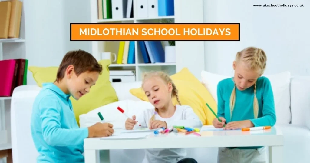 Midlothian School Holidays and Term Dates