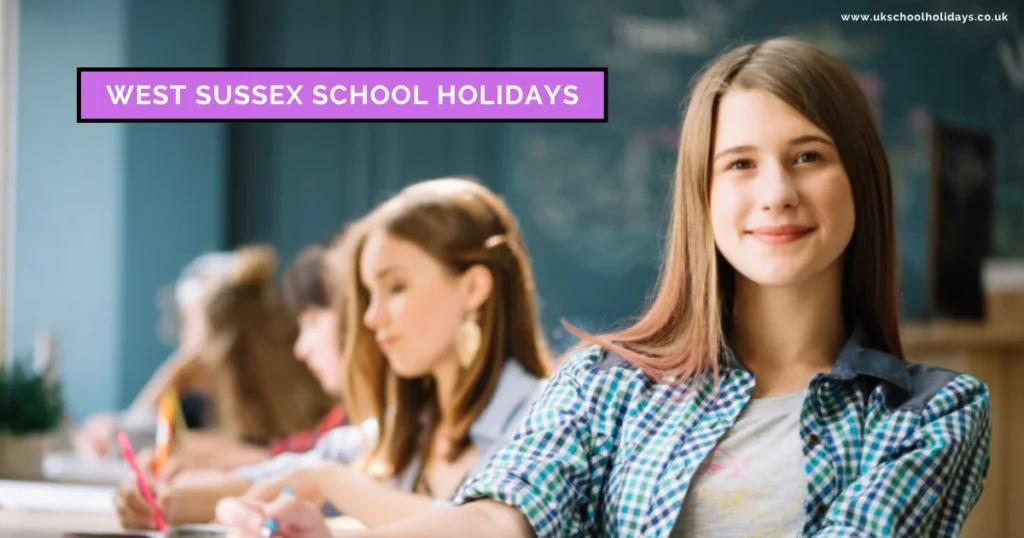 West Sussex School Holidays and Term Dates
